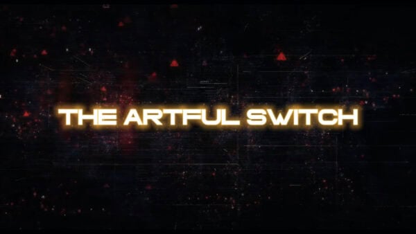 The Artful Switch video DOWNLOAD