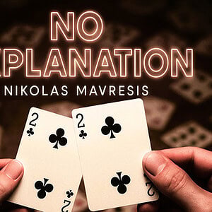 Two playing cards, two of clubs, held by hands, with "No Explanation" text overlay, related to Nikol.