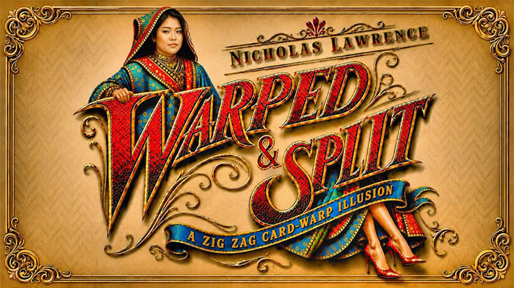 Nicholas Lawrence presents Warped and Split magic show poster with a female magician in traditional,.