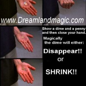shrinking dime trick